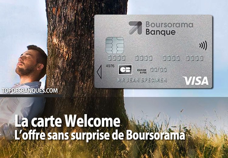 Offre Welcome par Boursorama Banque